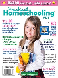 Practical Homeschooling Magazine issue 135